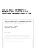 NUR 353 EXAM 2 REP 2026&sol;2027 &vert; NURSING STUDY GUIDE&comma; PRACTICE QUESTIONS&comma; ANSWERS & EXAM REVIEW