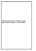 Test Bank for Nutrition for Healthy Living 6th Edition by Schiff &vert; Chapters 1-13 Questions and Answers 2027