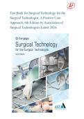 Test Bank for Surgical Technology for the Surgical Technologist&comma; A Positive Care Approach&comma; 6th Edition by Association of Surgical Technologists&vert;Ace your exam on first attempt&vert;&vert;Guaranteed success&excl;&excl;&excl;