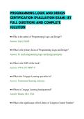 PROGRAMMING LOGIC AND DESIGN&NewLine;CERTIFICATION EVALUATION EXAMS SET&NewLine;FULL QUESTIONS AND COMPLETE&NewLine;SOLUTION
