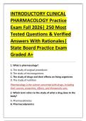 INTRODUCTORY CLINICAL &NewLine;PHARMACOLOGY Practice &NewLine;Exam Fall 2026&vert; 250 Most &NewLine;Tested Questions & Verified &NewLine;Answers With Rationales&vert; &NewLine;State Board Practice Exam &NewLine;Graded A&plus; 