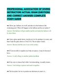 PROFESSIONAL ASSOCIATION OF DIVING&NewLine;INSTRUCTORS ACTUAL EXAM QUESTIONS&NewLine;AND CORRECT ANSWERS COMPLETE&NewLine;STUDY GUIDE