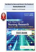 Test Bank For Burns and Grove's The Practice of &NewLine;Nursing Research 9E &NewLine;Chapters 1 to 29 Covered 