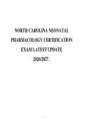NORTH CAROLINA NEONATAL&NewLine;PHARMACOLOGY CERTIFICATION&NewLine;EXAM LATEST UPDATE&NewLine;2026&sol;2027 &period;