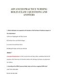ADVANCED PRACTICE NURSING&NewLine;ROLES EXAM 1 QUESTIONS AND&NewLine;ANSWERS