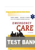Test Bank for Emergency Care 14th Edition by Daniel Limmer&comma; Michael F&period; O'Keefe and Edward T&period; Dickinson&comma; A&plus; guide &vert; All Chapters Covered