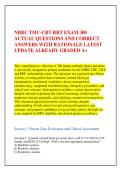 NBRC TMC-CRT RRT EXAM 300 &NewLine;ACTUAL QUESTIONS AND CORRECT &NewLine;ANSWERS WITH RATIONALE LATEST &NewLine;UPDATE ALREADY GRADED A&plus;