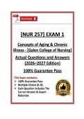 NUR257&sol;NUR 257 Exam 1 &vert; Concepts of Aging & Chronic Illness &vert; Galen College of Nursing &vert; 26&sol;27 &lpar;PDF&rpar;