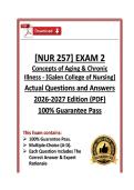 NUR257&sol;NUR 257 Exam 2 &vert; Concepts of Aging & Chronic Illness &vert; Galen College of Nursing &vert; 26&sol;27 &lpar;PDF&rpar;