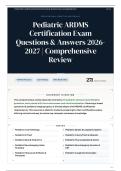 Pediatric ARDMS Certification Exam Questions & Answers 2026&sol;2027 Comprehensive Review