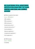 NCC ELECTRONIC FETAL MONITORING&NewLine;CERTIFICATION EXAM PREP TEST BANK&NewLine;VERIFIED QUESTIONS AND CORRECT&NewLine;ANSWERS