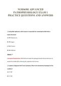 NURS6501 ADVANCED&NewLine;PATHOPHYSIOLOGY EXAM 1&NewLine;PRACTICE QUESTIONS AND ANSWERS