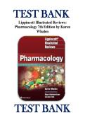 TEST BANK &NewLine;Lippincott Illustrated Reviews&colon; &NewLine;Pharmacology 7th Edition by Karen &NewLine;Whalen