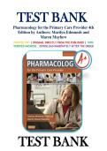 TEST BANK &NewLine;Pharmacology for the Primary Care Provider 4th &NewLine;Edition by Authors&colon; Marilyn Edmunds and &NewLine;Maren Mayhew