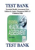 TEST BANK &NewLine;Essential Health Assessment First &NewLine;Edition by Janice Thompson ISBN-13 &NewLine;9780803627888