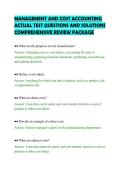 MANAGEMENT AND COST ACCOUNTING&NewLine;ACTUAL TEST QUESTIONS AND SOLUTIONS&NewLine;COMPREHENSIVE REVIEW PACKAGE&NewLine;