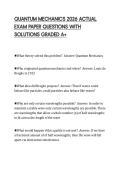 QUANTUM MECHANICS 2026 ACTUAL&NewLine;EXAM PAPER QUESTIONS WITH&NewLine;SOLUTIONS GRADED A&plus;