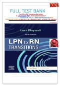 FULL TEST BANK For LPN to RN Transitions 5th Edition by Lora Claywell PhD Latest Update Graded A&plus;&NewLine;