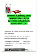 Asbestos Supervisor Initial Exam 2026&sol;2027 Questions & Answers &vert; OSHA 29 CFR 1926&period;1101&comma; NYS Code Rule 56&comma; Respirators&comma; Abatement & Air Sampling