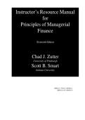 Instructor&rsquo;s Resource Manual for Principles of Managerial Finance&comma; 16th Edition by Chad J&period; Zutter & Scott B&period; Smart &ndash; Complete Instructor Resource Guide