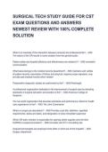SURGICAL TECH STUDY GUIDE FOR CST EXAM QUESTIONS AND ANSWERS NEWEST REVIEW WITH 100&percnt; COMPLETE SOLUTION&NewLine;