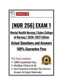 GCN&vert;NUR 256 Exam 1 &vert; Mental Health Nursing &vert; Galen College of Nursing &vert; 26&sol;27 Edition &lpar;PDF&rpar;