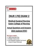 NUR170&sol;NUR 170 Exam 2 &vert; Medical‑Surgical Nursing &vert; Galen College &vert; 26 &sol;27Updated &lpar;PDF&rpar;