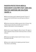 RADIATION PROTECTION IN MEDICAL&NewLine;RADIOGRAPHY EXAM PREP STUDY GUIDE 2026&NewLine;PRACTICE QUESTIONS AND SOLUTIONS&NewLine;GRADED A&plus;