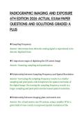 RADIOGRAPHIC IMAGING AND EXPOSURE&NewLine;6TH EDITION 2026 ACTUAL EXAM PAPER&NewLine;QUESTIONS AND SOLUTIONS GRADED A&NewLine;PLUS&NewLine;
