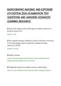 RADIOGRAPHIC IMAGING AND EXPOSURE&NewLine;6TH EDITION 2026 EXAMINATION TEST&NewLine;QUESTIONS AND ANSWERS ADVANCED&NewLine;LEARNING RESOURCE