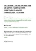 RADIOGRAPHIC IMAGING AND EXPOSURE&NewLine;6TH EDITION 2026 FINAL SCRIPT&NewLine;QUESTIONS AND ANSWERS&NewLine;COMPREHENSIVE STUDY GUIDE