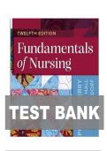 Test Bank for Fundamentals of Nursing 12th Edition By Potter&comma; Perry&comma; Stockert&comma; Hall&comma; Ostendorf&period; ISBN&colon; 9780443124068 Latest Edition&vert;&vert; All 50 Chapters Covered&vert;&vert; 100&percnt; Verified Answers