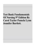 Test Bank Fundamentals of Nursing 9th Edition by Taylor&comma; Lynn&comma; Bartlett &ndash; Questions & Answers