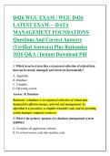 D426 WGU EXAM &sol; WGU D426 &NewLine;LATEST EXAM &mdash;DATA &NewLine;MANAGEMENT FOUNDATIONS &NewLine;Questions And Correct Answers &NewLine;&lpar;Verified Answers&rpar; Plus Rationales &NewLine;2026 Q&A &vert; Instant Download Pdf