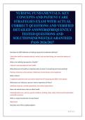 NURSING FUNDAMENTALS&colon; KEY&NewLine;CONCEPTS AND PATIENT CARE&NewLine;STRATEGIES EXAM WITH ACTUAL&NewLine;CORRECT QUESTIONS AND VERIFIED&NewLine;DETAILED ANSWERS&vert;FREQUENTLY&NewLine;TESTED QUESTIONS AND&NewLine;SOLUTIONS&vert;NEWEST&vert;GUARANTEED&NewLine;PASS 2026&sol;2027