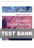 TEST BANK FOR Perry & Potter's Canadian Clinical Nursing Skills and Techniques&comma; 2nd Edition by Shelley Cobbett ISBN&colon;9780323827447 COMPLETE GUIDE ALL CHAPTERS COVERED 100&percnt; VERIFIED A&plus; GRADE ASSURED&excl;&excl;&excl;&excl;&excl;&excl;NEW LATEST UPDATE&excl;&excl;&excl;&excl;&excl;