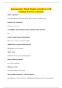Acupuncture Study Guide Questions with&NewLine;Verified Correct Answers