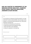 NUR 304 CHAPTER 35 ASSESSMENT OF THE NERVOUS SYSTEM 2026&sol;2027 &vert; NURSING STUDY GUIDE&comma; PRACTICE QUESTIONS&comma; ANSWERS & EXAM REVIEW