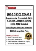 NSG3130&sol;NSG 3130 Exam 2 &vert; Fundamental Concepts & Skills II &vert; Galen College &vert; 2026&sol;2027 Updated &lpar;PDF&rpar;