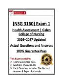 NSG3160&sol;NSG 3160 Exam 1 &vert; Health Assessment &vert; Galen College &vert; 26&sol;27 Updated &lpar;PDF&rpar;