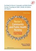 Test Bank For Rector's Community and Public Health Nursing&colon; Promoting the Public's Health 11th Edition&period; All Chapters 2026&vert;Ace your exam on your first attempt&excl;&excl;&excl;