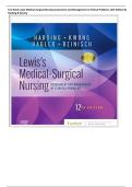 Complete Test Bank Lewis Medical-Surgical Nursing Assessment and Management of Clinical Problems 12th Edition By Harding & Kwong Covered All 69 Chapters&excl; ALREADY RATED A&plus; 100&percnt; CORRECT ANSWERS