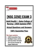 NSG3250&sol;NSG 3250 Exam 3 &vert; Adult Health I &vert; Galen College &vert; 26&sol;27 Updated &lpar;PDF&rpar;