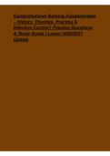 Comprehensive Nursing Fundamentals 2026&sol;2027 &ndash; History&comma; Theories&comma; Practice & Infection Control Practice Guide