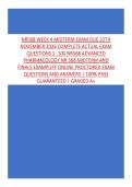 NR568 WEEK 4 MIDTERM EXAM DUE 22TH&NewLine;NOVEMBER 2026 COMPLETE ACTUAL EXAM&NewLine;QUESTIONS 1- 100 NR568 ADVANCED&NewLine;PHARMACOLOGY NR 568 MIDTERM AND&NewLine;FINALS EXAMPLIFY ONLINE PROCTORED EXAM&NewLine;QUESTIONS AND ANSWERS &vert; 100&percnt; PASS&NewLine;GUARANTEED &vert; GRADED A&plus;