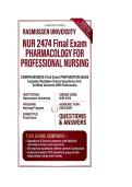 NUR 2474 Exam 1&comma; Exam 2 & Final Exam Bundle Pharmacology for Professional Nursing &vert; Questions And Answers  2026&sol;2027 Rasmussen