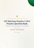 ATI Med-Surg Practice A NGN Question Bank 2026&sol;2027 with Verified Answers & Detailed Rationales&NewLine;&NewLine;