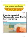 Fundamental Concepts and Skills for Nursing&comma; 7th Edition &mdash; Patricia A&period; Williams &mdash; complete test bank
