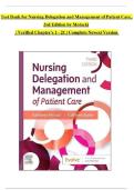 Nursing Delegation and Management of Patient Care&comma; 3rd Edition&comma; Kathleen Motacki & Kathleen Burke &mdash; Test Bank and Practice Questions