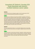 Essentials OF Pediatric Nursing 4TH Exam Questions and Answers Verified Solutions Latest Update 3